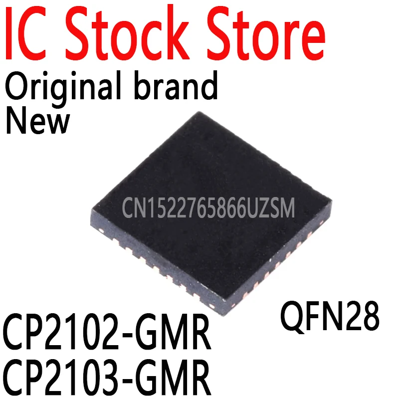 1PCS New and Original QFN24 QFN28 IC CP2102-GMR CP2103-GMR CP2104-F03-GMR CP2105-F01-GMR CP2110-F01-GM CP2112-F02-GMR 