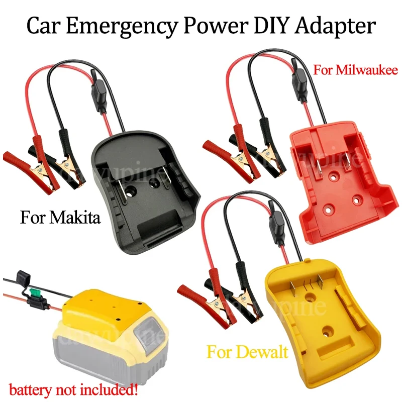 

Car Emergency Power DIY Adapter Automotive 30A Fuse Igniter Jump Starter for Makita for Milwaukee for Dewalt 18V Li-ion Battery
