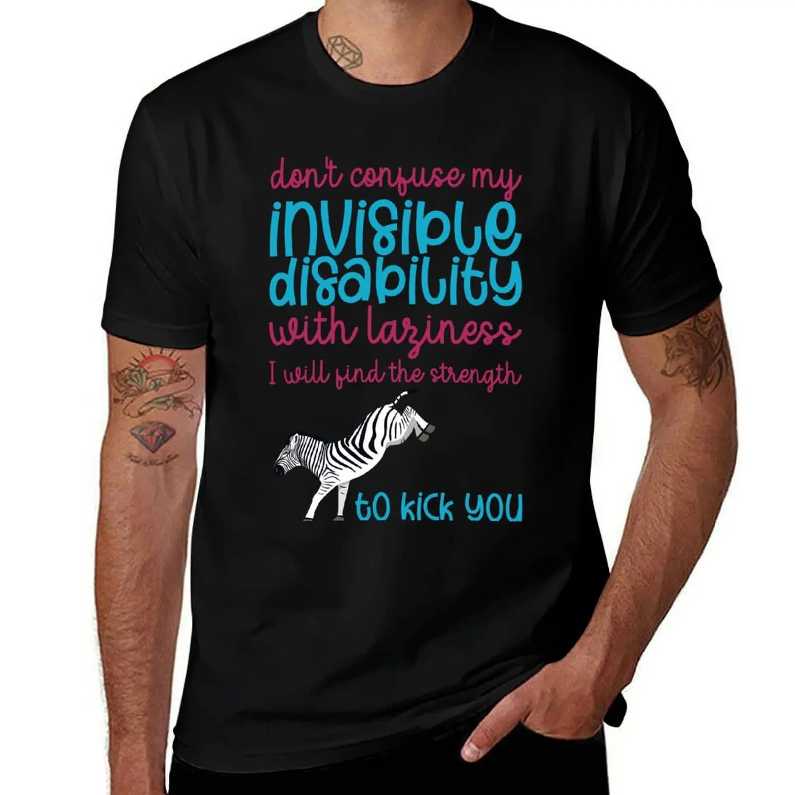 Don't Confuse My Invisible Disability With Laziness T-Shirt summer clothes custom t shirt men clothing