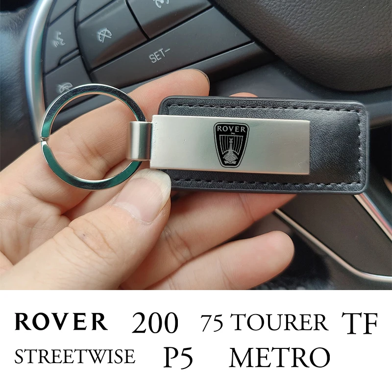 New leather metal car key chain keychain car key ring for Rover 75 Tourer TF Metro P5 200 Streetwise car Accessories