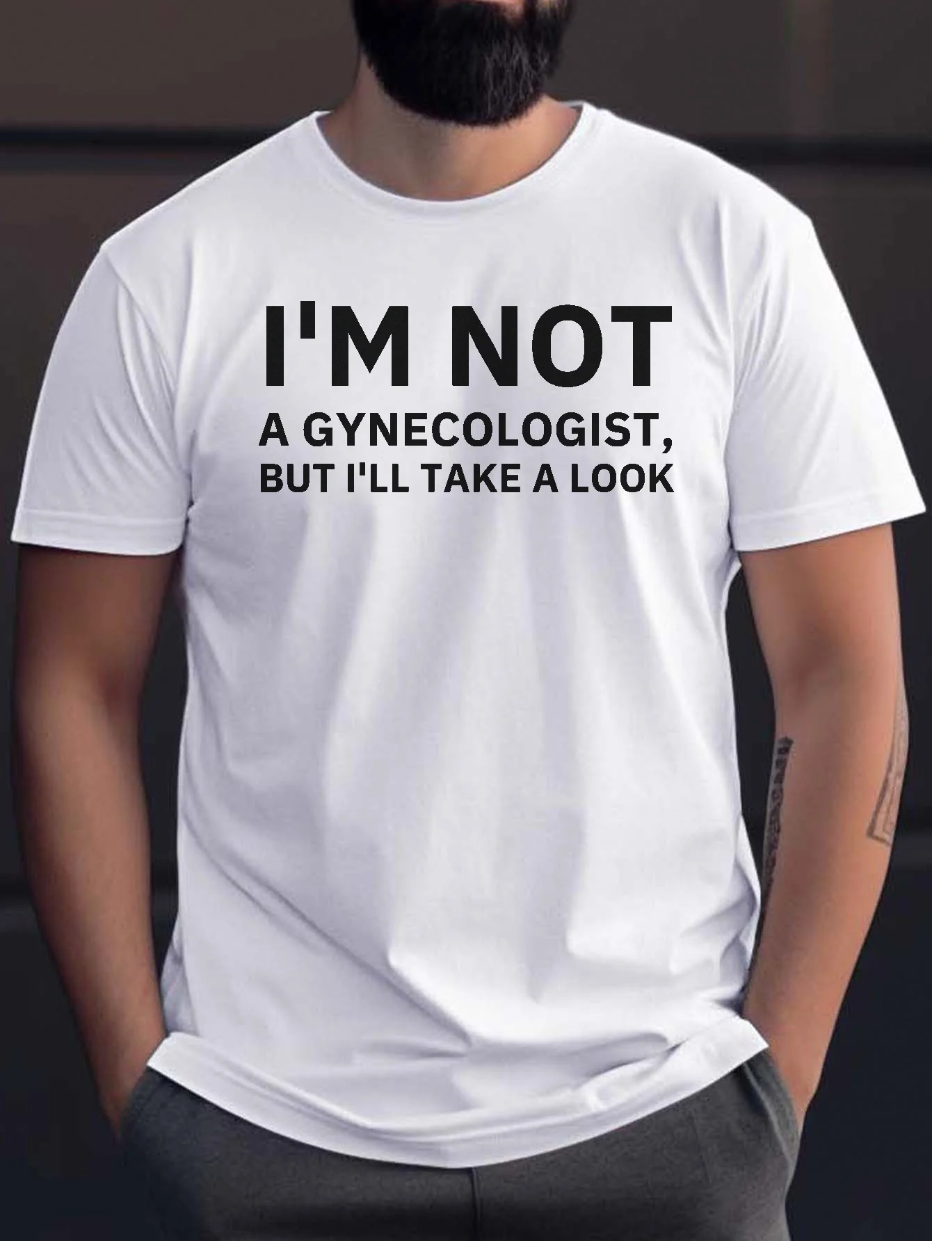 i am not a gynecologist but i will take a look Men's Casual Crew Neck Short Sleeve Funny T-Shirt 180GMS 100% Cotton Summer Tee