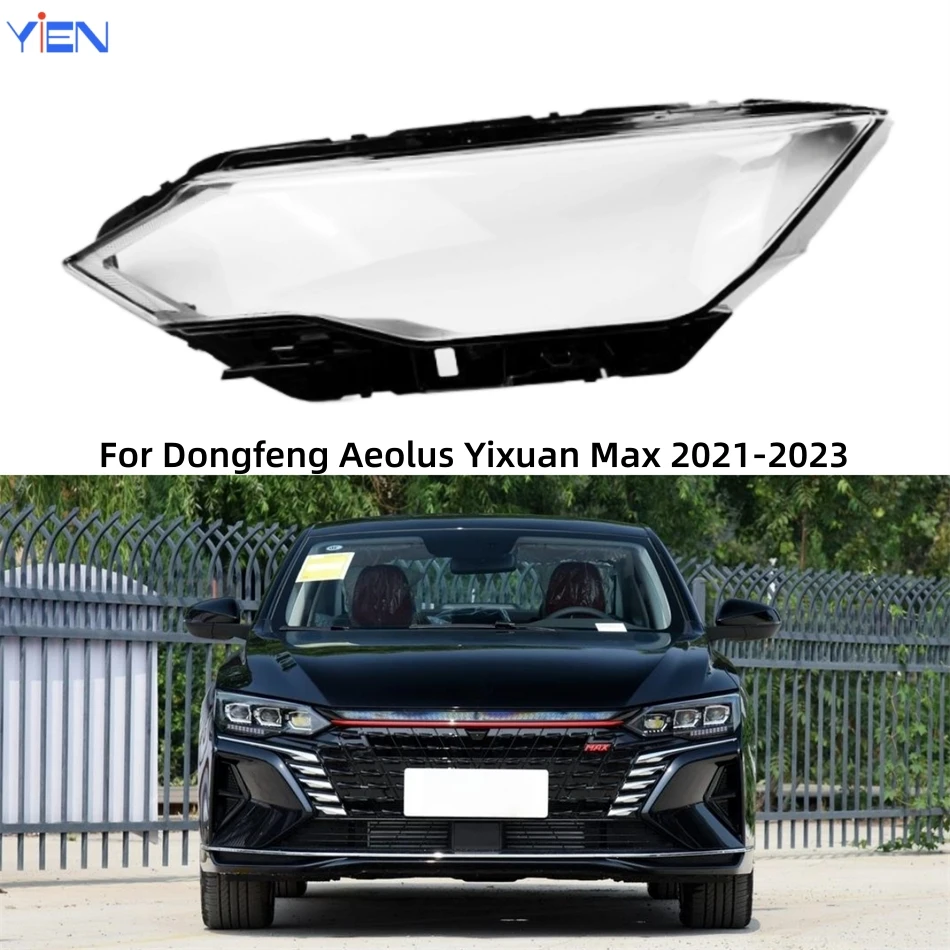For Dongfeng Aeolus Yixuan Max 2021 2022 2023 Auto Accessories Polycarbonate High Gloss Fully Transparent Headlights Lamp Lens