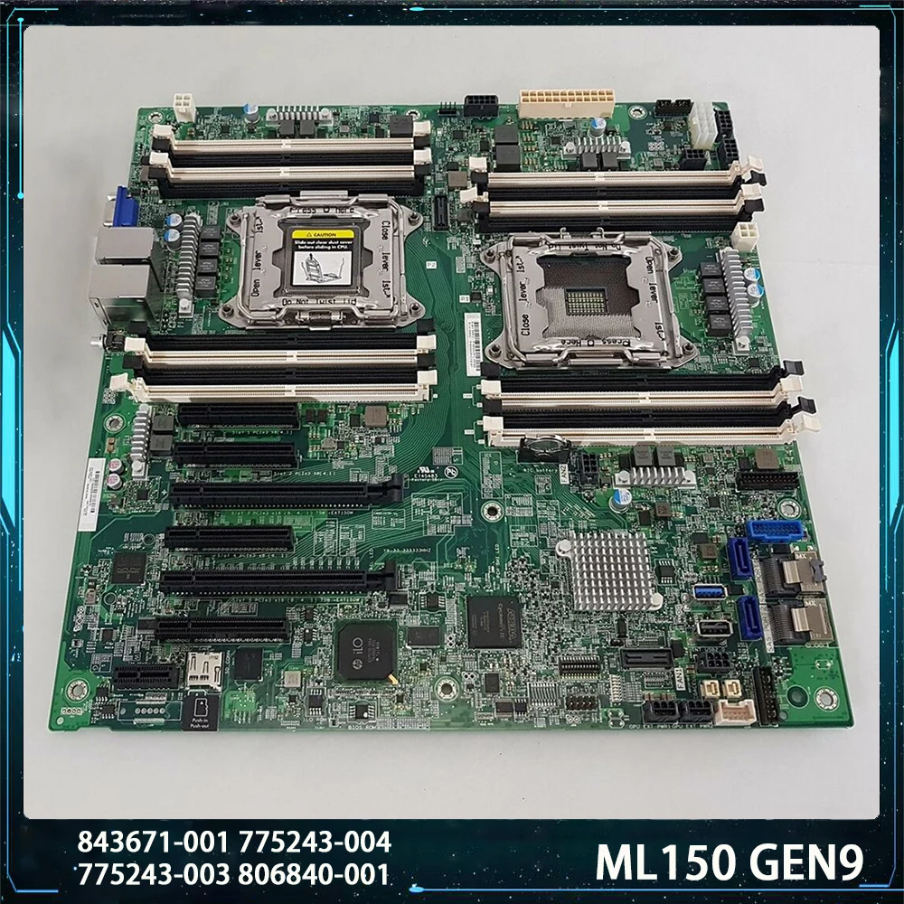

For HP ML150 GEN9 X99 843671-001 775243-004 775243-003 806840-001 LGA2011-V3 DDR4 Motherboard