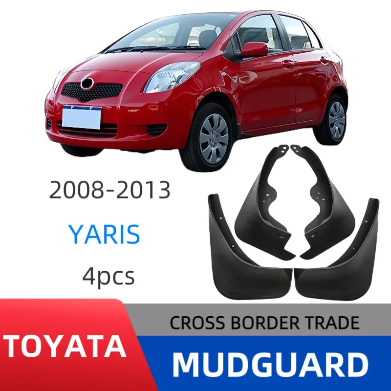 

Suitable for 2008-2013 TOYOTA YARIS fender skin