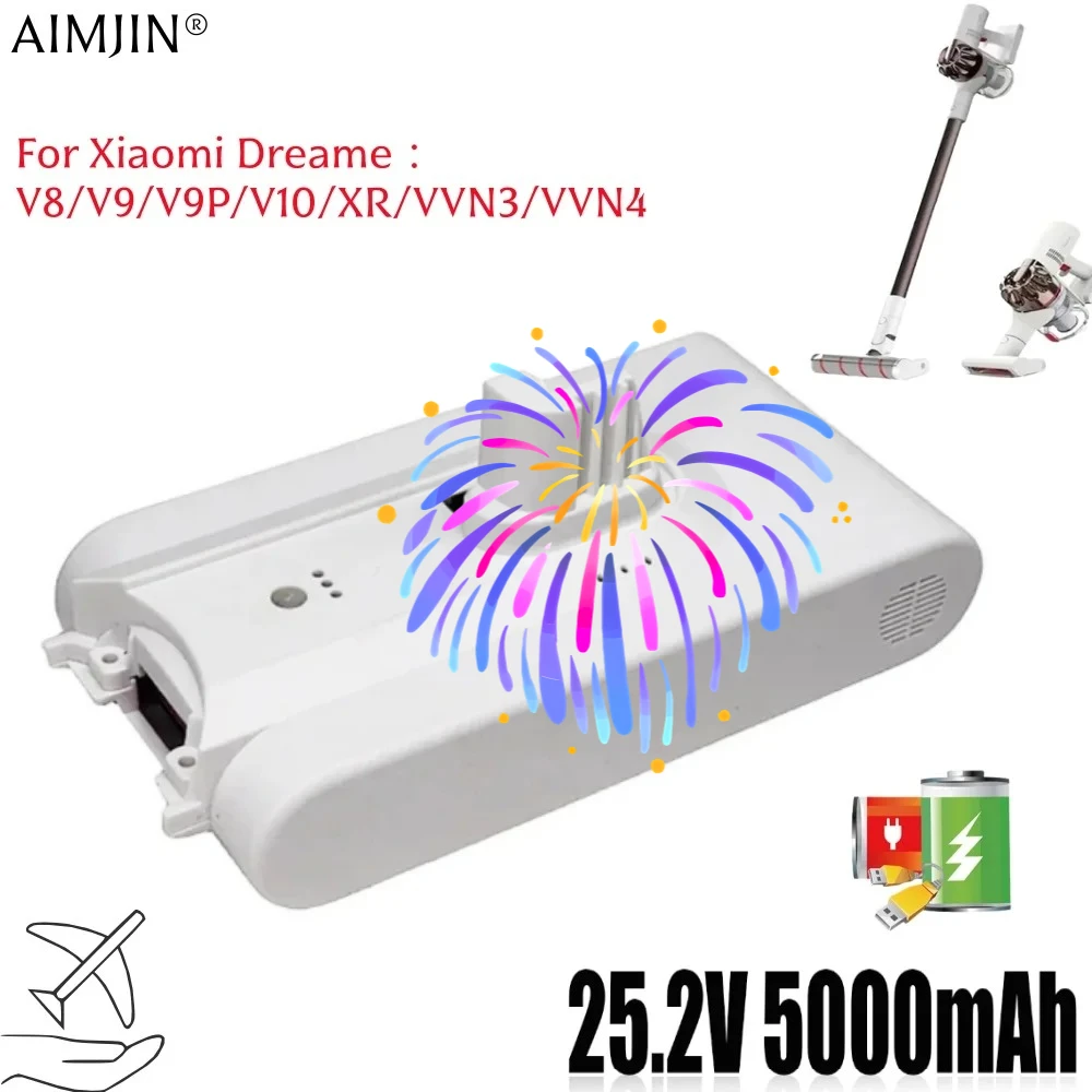 

Сменная литиевая батарея для Dreame V8 V9 V10 25,2 В 5000 мАч V9P XR VVN3 VVN4, ручной беспроводной пылесос, аккумулятор Xiaomi