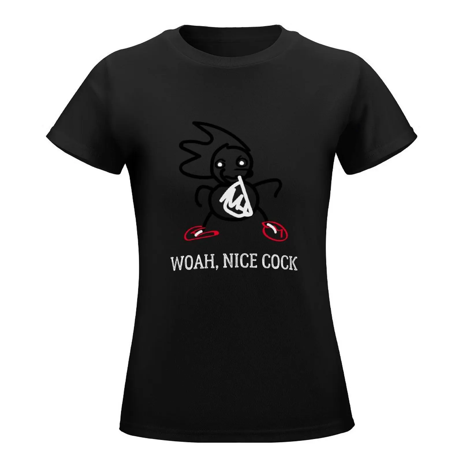 WOAH, NICE COCK T-Shirt Female clothing summer tops oversized fashion woman blouse 2024