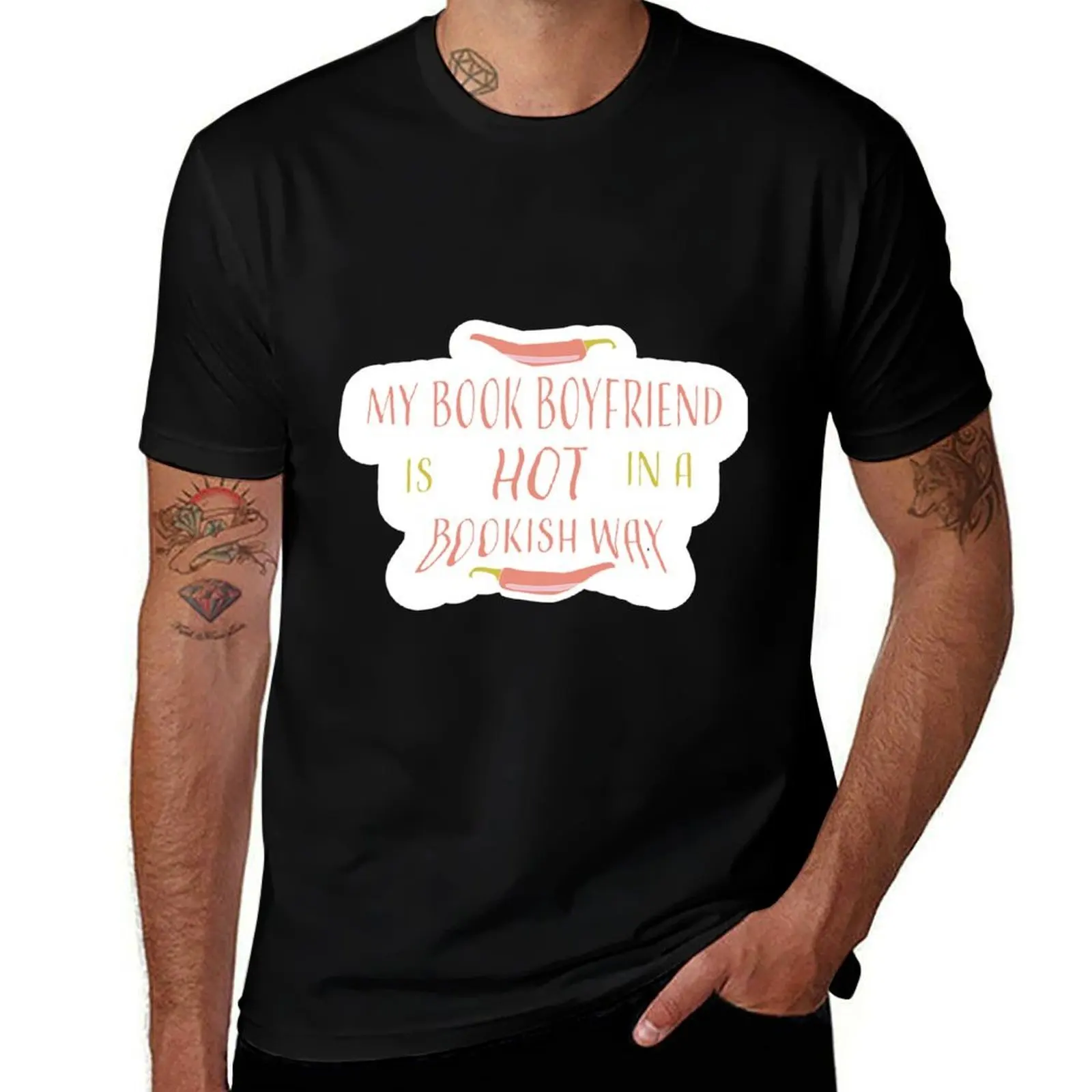 

Hot Book Boyfriend T-Shirt mens graphic t shirts man t shirt luxury T-Shirt