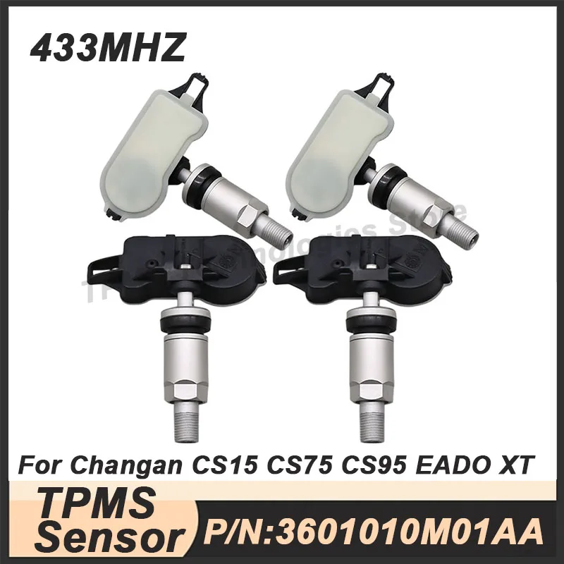 

433MHZ TPMS Tire Pressure Sensor For CHANGAN CS15 CS75 CS95 Eado DT XT 3601010M01AA 1/4PCS Tire pressure monitoring sensor