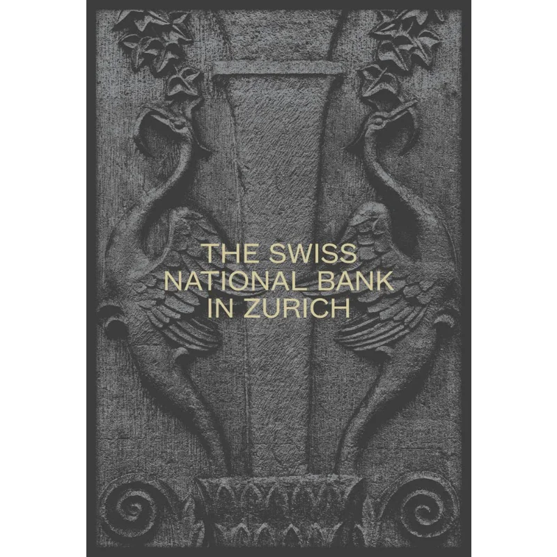 The Swiss National Bank In Zurich Swiss National Bank Scheidegger  Spiess 9783039420957 Book