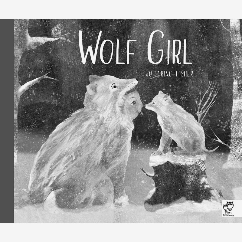 

Jo LoringfisherWolf Girl Jo Loringfisher Frances Lincoln Publishers 9780711249561 Book