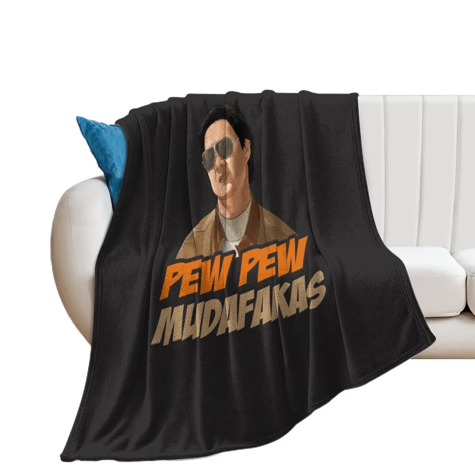 Hangover - Pew Pew Mudafakas Mr Chow Funny Parody Fan Art Throw Blanket Sofa Quilt Custom Blankets