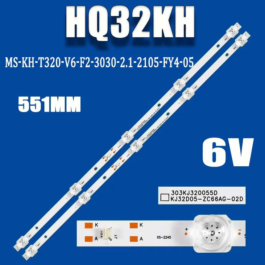 

Лента светодиодной подсветки для HQ32KH HQS32NKH MS-KH-T320-V6-F2-3030-2.1-2105-FY4-05
