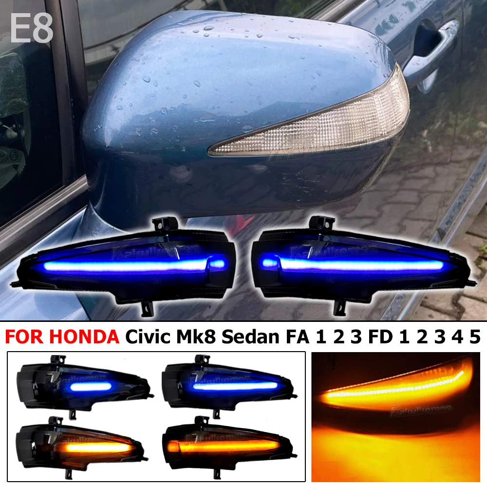 2X For Honda Civic 8 Sedan FA FD Coupe FG1 FG2 Mk8 FA1 FA2 FA3 FD1 FD2 3 4 5 2pcs Dynamic LED Turn Signal Light Blinker Mirror