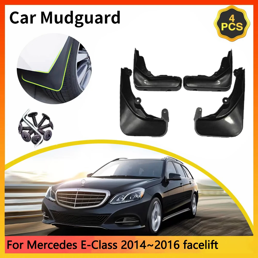 

For Mercedes-Benz E-Class W212 MK4 2014~2016 facelift Car Mudguards Mudflap Mudguard Splash Guards Mud Flaps Fender accessories