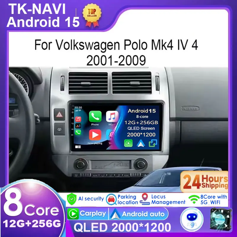 

Android 15 GPS Carplay QLED экран авто стерео автомобильный радиоприемник для Volkswagen VW Polo MK4 6Q 9N 9N3 2004-2009 мультимедийный видеоплеер