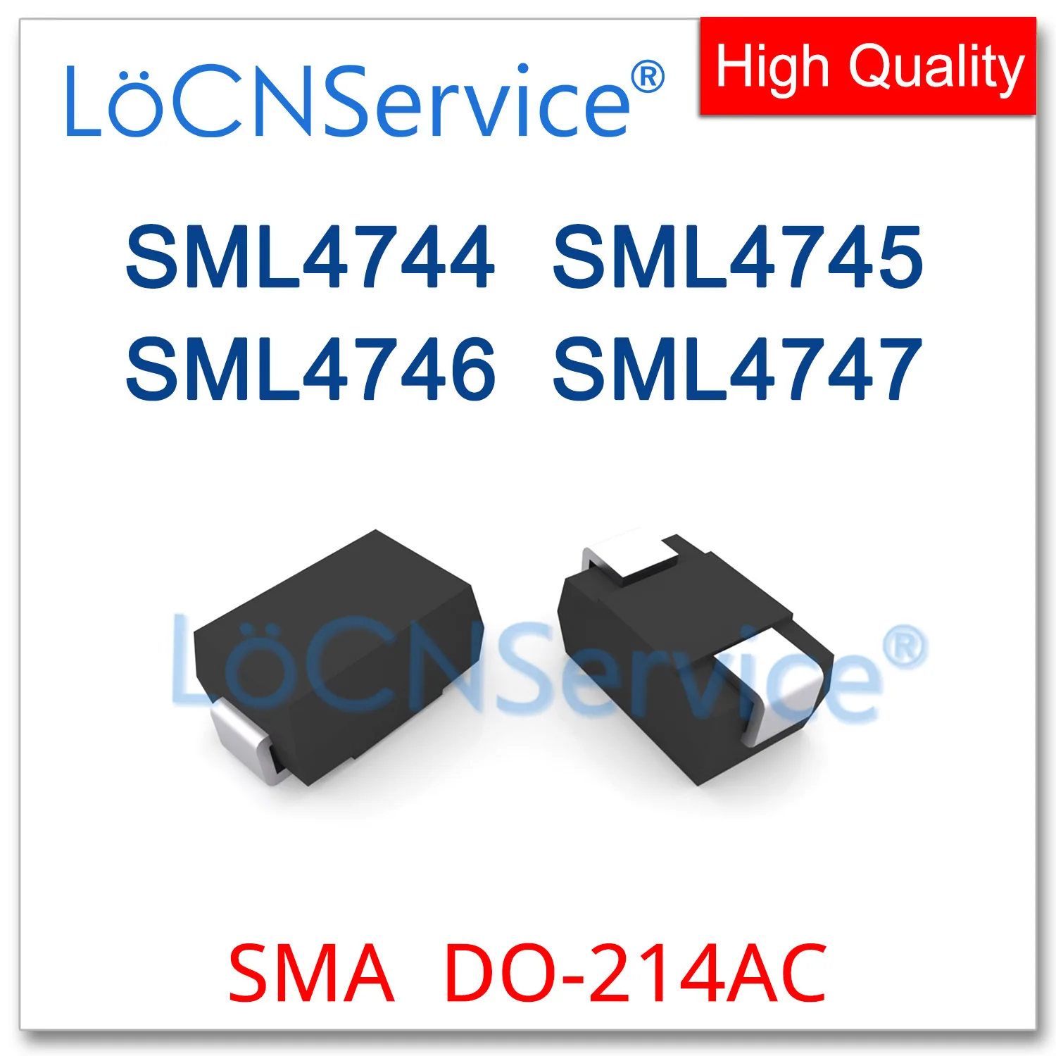 

LoCNService 200PCS 1800PCS SML4744 SML4745 SML4746 SML4747 DO-214AC High quality SML SMD SMA