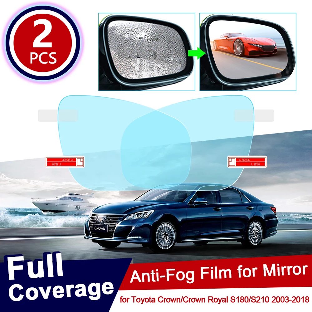 for Toyota Crown Royal S180 S210 180 210 2003~2018 Anti Fog Film Cover Rearview Mirror Rainproof Anti-Fog Films Accessories 2017