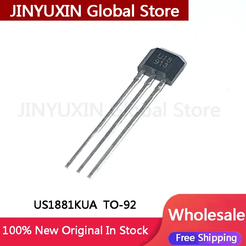 10-100pcs U18 US1881 OH188 1881 US1881KUA silk screen U18 Hall sensor switch element direct insertion TO92 In Stock Chip