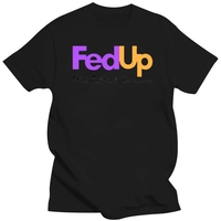 Fed Up with Political Correctness T-shirt - Political Shirts T Shirt Men Tees Brand Clothing Funny Men'S Fashion Black Cotton