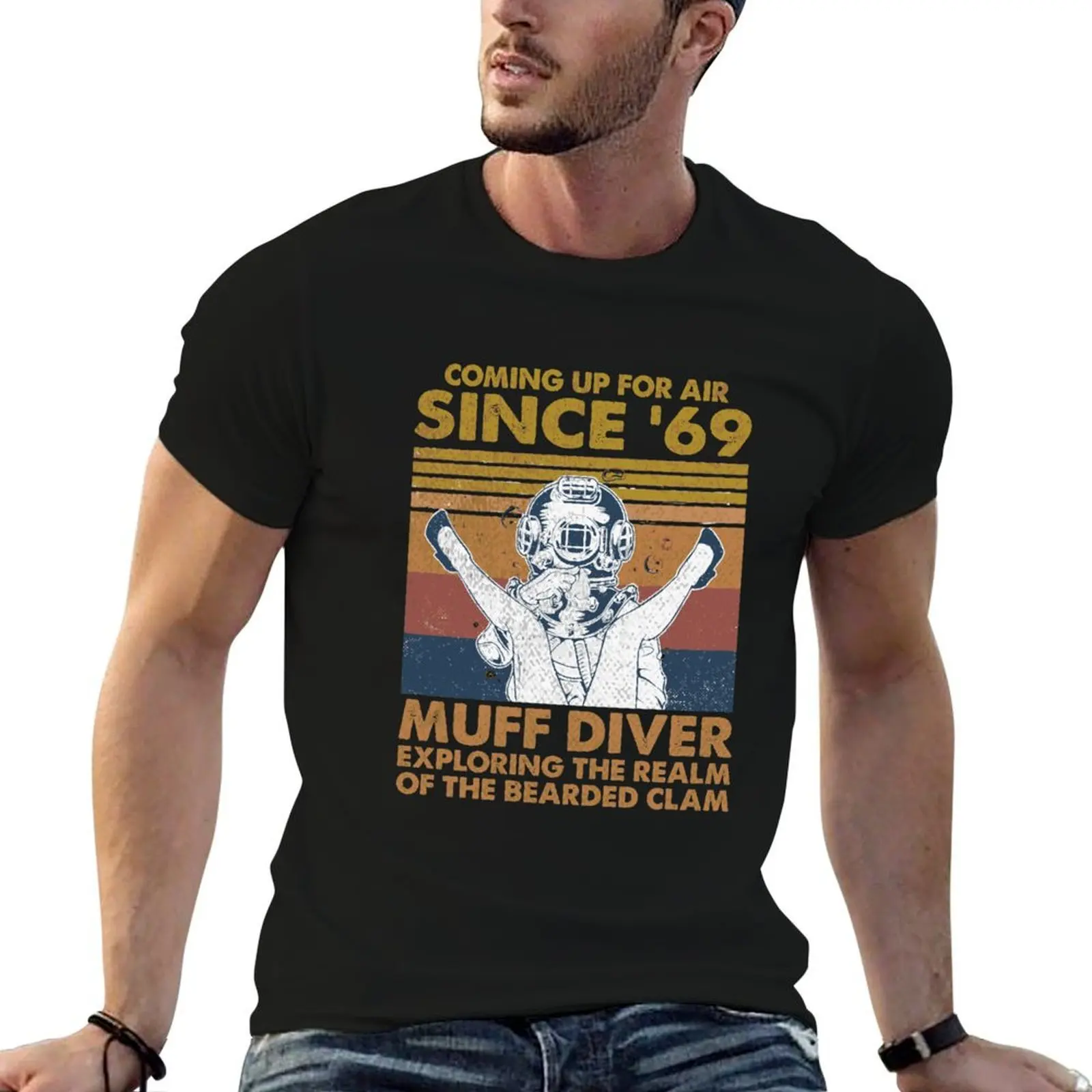 Comin' Up For Air Since 69 Muff Diver Exploring The Realm T-Shirt shirts graphic tees korean fashion funny t shirts for men