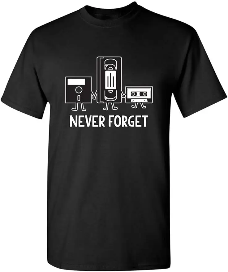 Never Forget Graphic Novelty Sarcastic Funny T Shirt S Black wholesale cheap graphic t shirts 2024 streetwear t-shirts