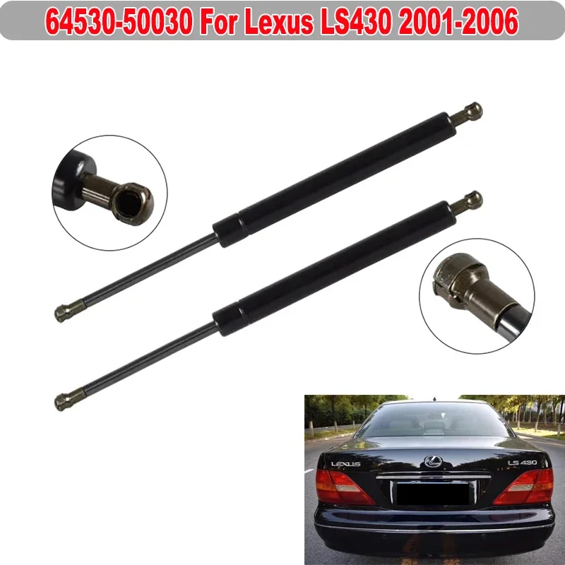 64530-50030 For Lexus LS430 2001-2006 Rear Trunk Tailgate Boot Gas Springs Struts Shock Bars Lift Supports Car Accessories
