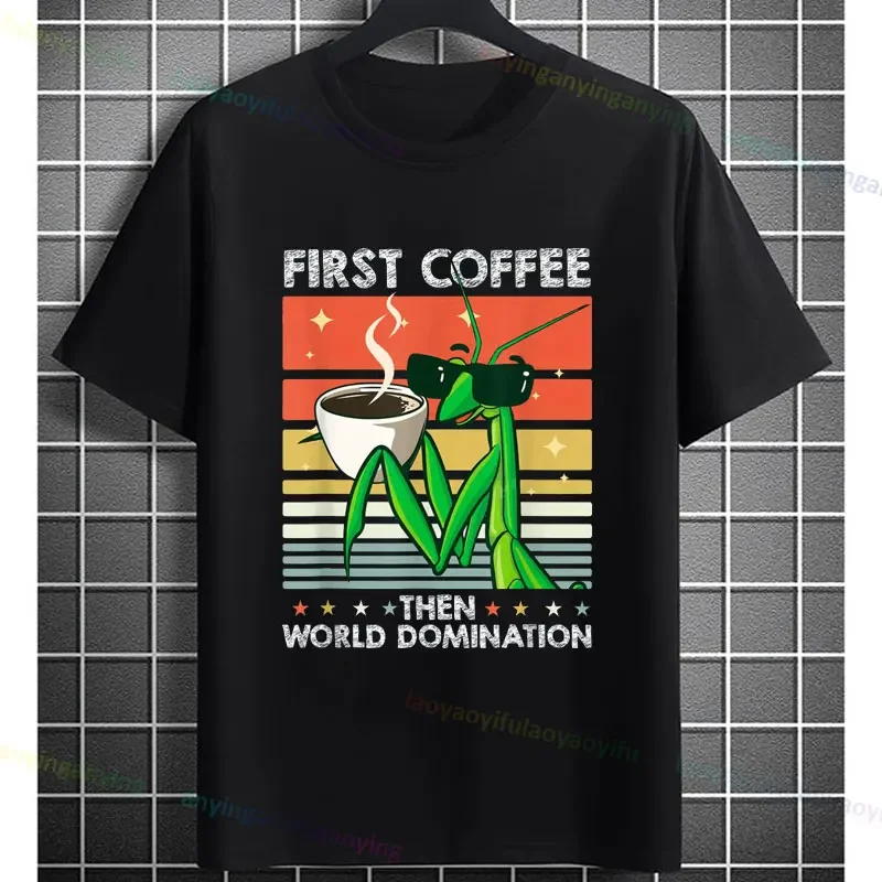 

Funny Praying Mantis Graphic T-shirt with First Coffee Then World Domination Print Short-sleev Crewneck Cotton Humor Style Tee
