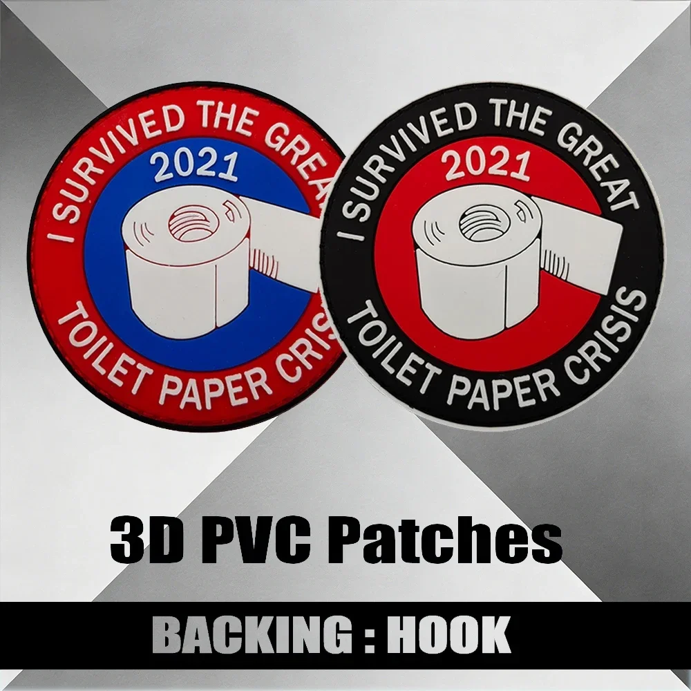 3D PVC I Survived the Great Toilet Paper Crisis round Rubber Fabric Patch for Bags Hats Army Shirts - DIY Sewing Accessory