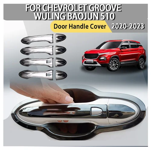 Imagen 1 del producto Cubierta de manija de puerta cromada para Chevrolet Groove WULING BAOJUN 510 2020 2021 2022 2023, pegatina de coche, accesorios de estilo