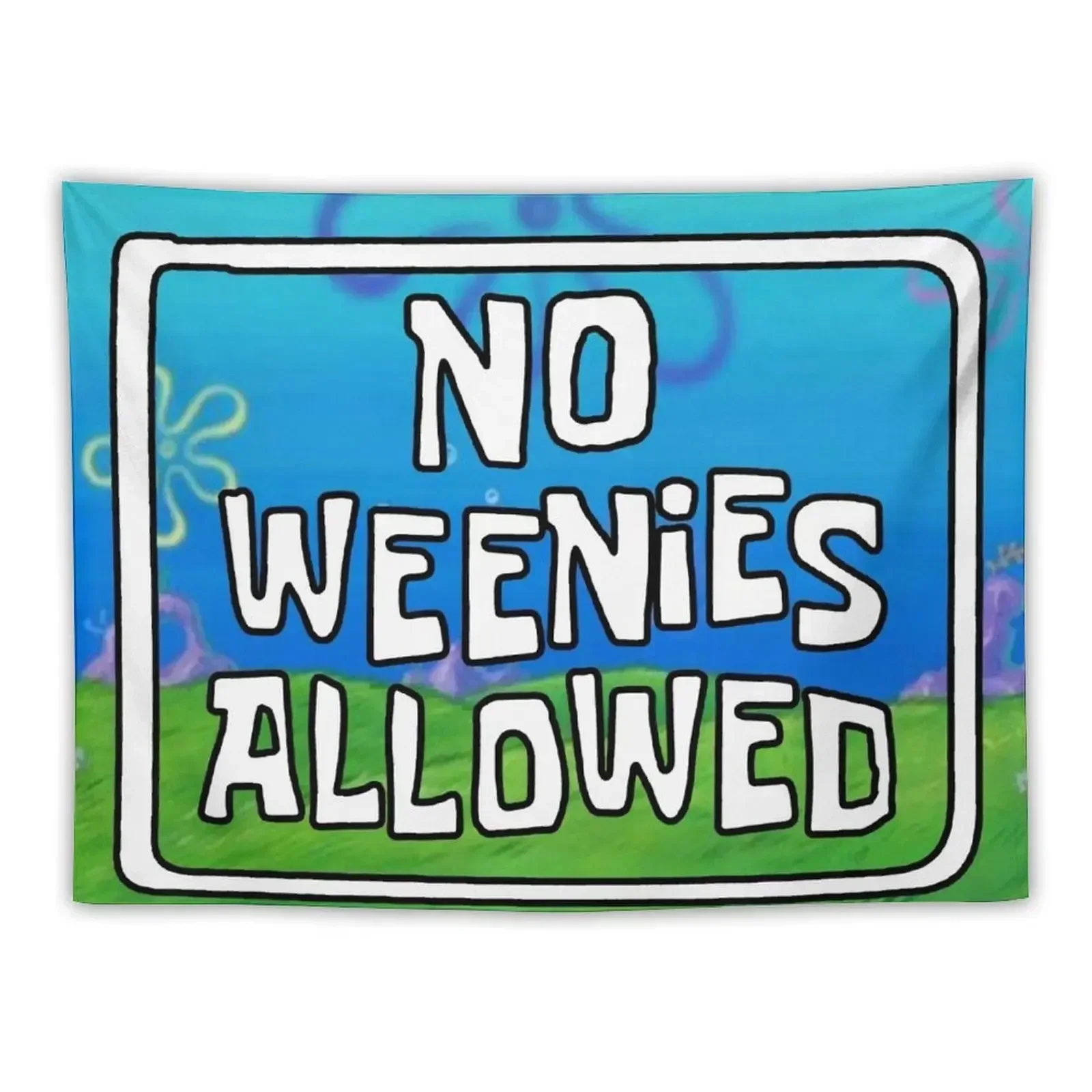 No weenies allowed Tapestry Bedroom Deco Wall Hanging Decor Wallpapers Home Decor Room Decorations Aesthetic Tapestry