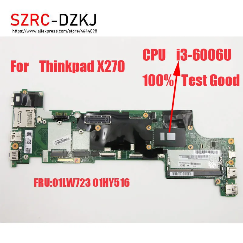 

Original For Lenovo Thinkpad X270 Laptop Motherboard i3-6006U CPU Test Good Free Shipping 01LW723 01HY516