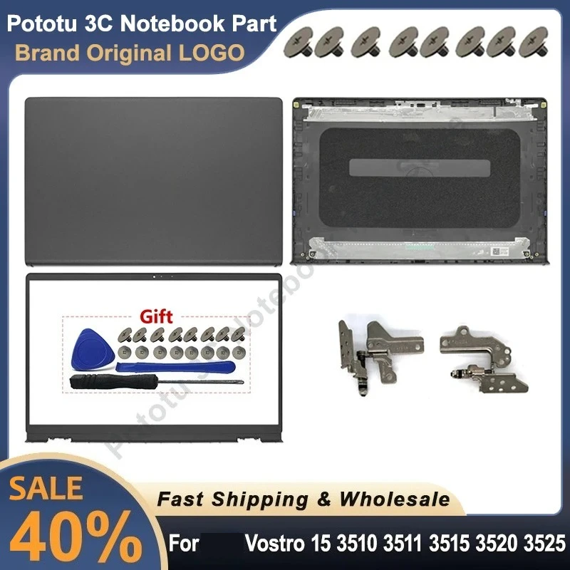 

NEW Laptop Case For Vostro 15 3510 3511 3515 3520 3525 Rear Lid TOP Case LCD Back Cover/Front Bezel/LCD Hinges L&R Black 0DWRHJ