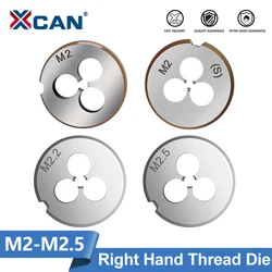 XCAN Right Hand Metric Die M2 M2.2 M2.5 Alloy Steel Metal Threading Cutting Tools for Machine and Hand Tools