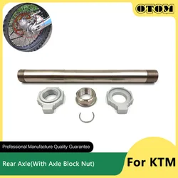 OTOM 2023 Motorcycle Rear Axle With Axle Block Nut Wheel Hub Shaft For KTM SXF XCF HUSQVARNA FC FX TC GASGAS EXF MCF 250 350 450