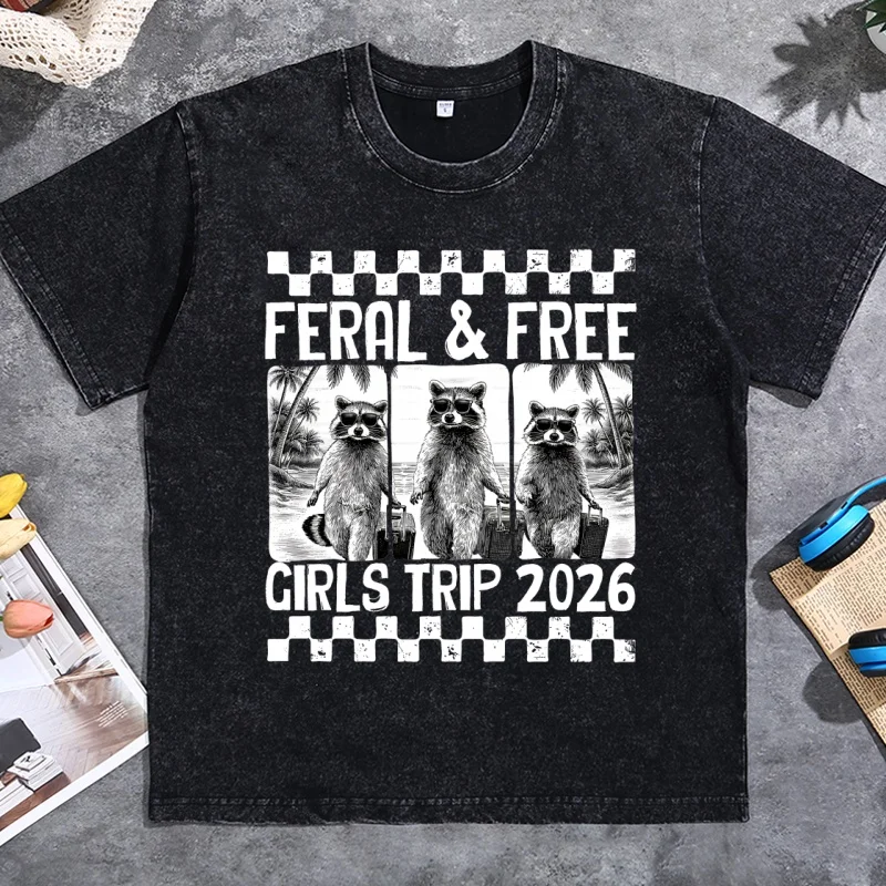 Feral & Free Girls Trip T Shirt Funny Raccoon Gang T-Shirt Girl Vacation Weekend Matching Travel TShirts Casual Round Neck Tees