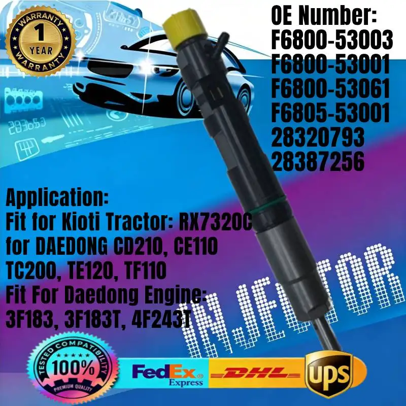 Fuel Injector F6800-53003 F6800-53001 F6800-53061 F6805-53001 28320793 28387256 for Daedong Engine 3F183T 4F243T Kioti Tractor
