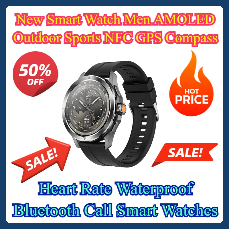 

Heart Rate Waterproof Bluetooth Call Smart Watches New Smart Watch Men AMOLED Outdoor Sports NFC GPS Compass