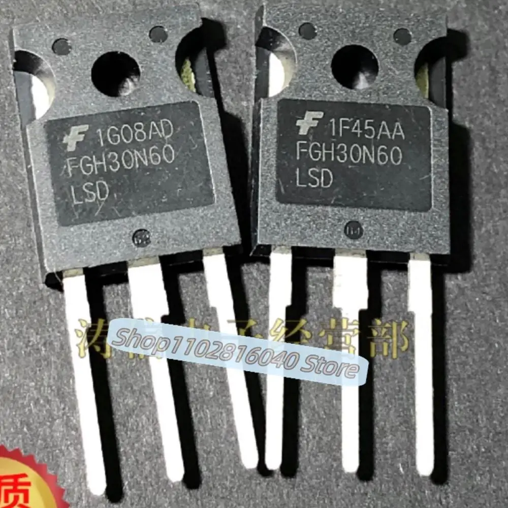 

10 шт./лот FGH30N60 FGH30N60LSD IGBT TO-247 30A/600 В лучшее качество импортное оригинальное пятно