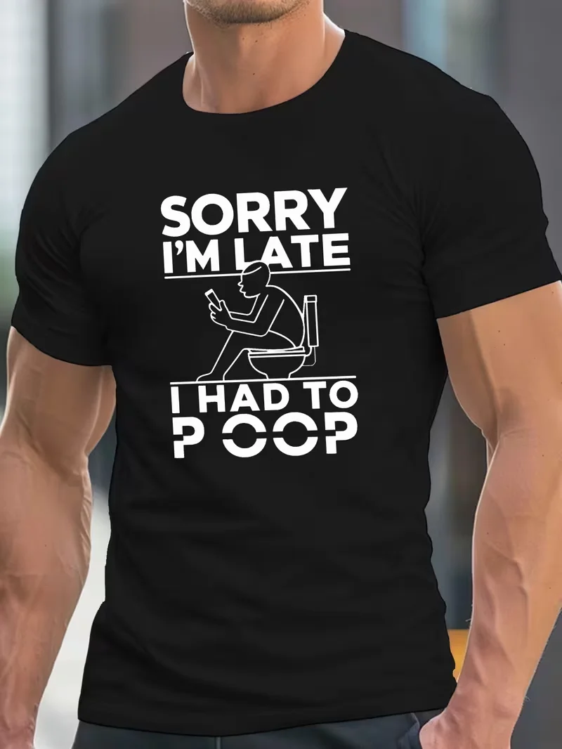 Plus Size Men'S Casual Crew Neck T-Shirt Sorry I'm Late I Had To Poop Graphic Print Knit Stretch Summer Tee for Big & Tall Guys