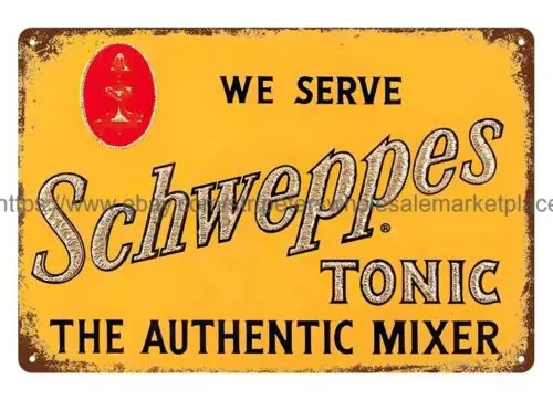 We Serve Schweppes Tonic metal tin sign collectible coffee shops metal wall art