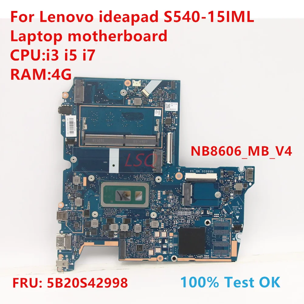 

Nb8606 _ mb_v4 для Lenovo Ideapad S540-15IML материнская плата для ноутбука с процессором: i3 i5 i7 FRU:5B20S42998 100% ТЕСТ ОК