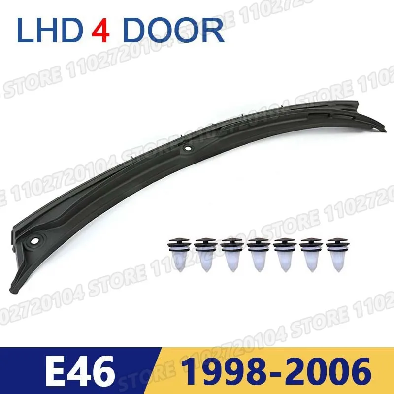 

Для BMW 1998-2006 E46 4-дверный седан 320i 323i 325i 328i 330i M3: накладка на панель стеклоочистителя с фиксированным крючком, левый руль, 51718208483