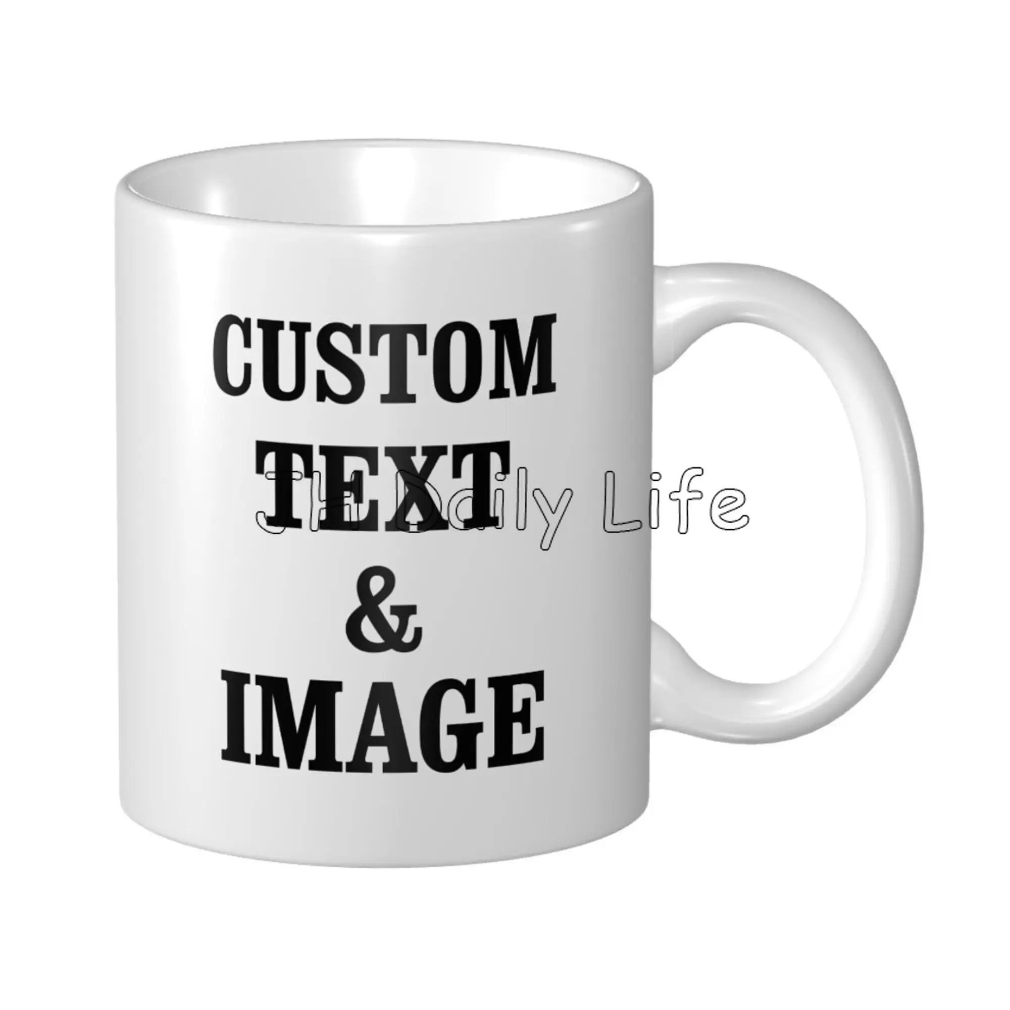 Custom Cup with Custom Photo Text and Logo Novelty Customized Gifts for Men and Women Tea Cup Taza Personalizada 11oz Both Sides