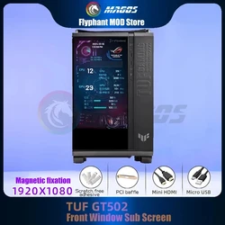 ASUS TUF GT502 Cabinet Front Panel Monitoring Screen HD 1920X1080 For V2 Model Case