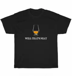 Well That's Neat Funny Whiskey Drinking T-Shirt Bourbon Drinker Drinker Tee Gift wholesale cheap graphic t shirts 2024 streetwea