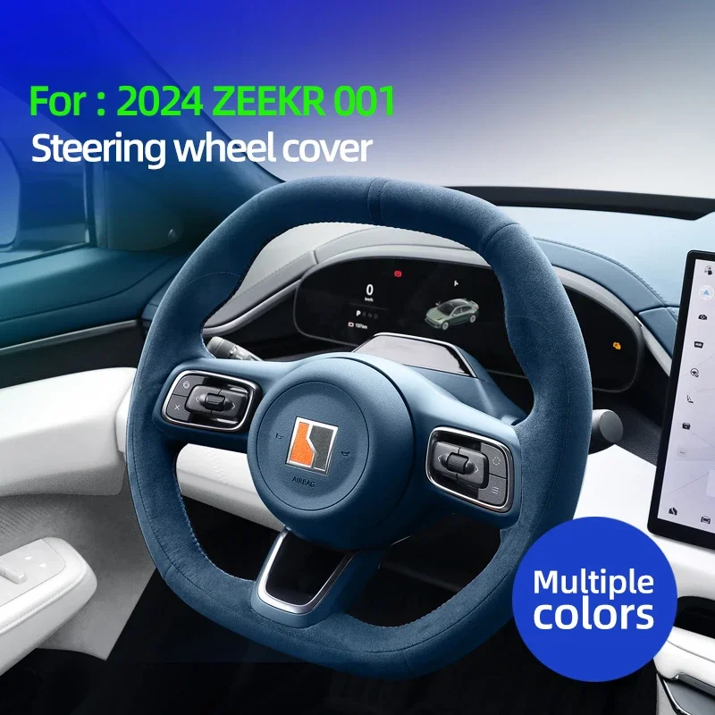 

for Zeekr 001 2024 New Car Steering Wheel Cover Hand Sewn Suede Suitable car Interior Accessories Automotive Modification Parts