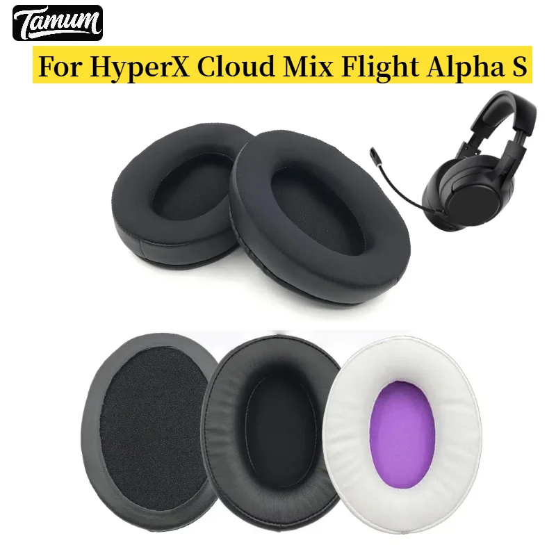 

Ear Pads Headphone Earpads For HyperX Cloud Mix Flight Alpha S Ear Pads Headphone Earpad Replacement Cushions Cover Earmuff