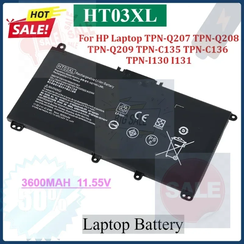 3600mah HT03XL Laptop Battery for HP Laptop TPN-Q207 TPN-Q208 TPN-Q209 TPN-C135 TPN-C136 TPN-I130 I131 Bateria Notebook