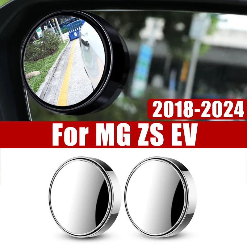 

Blind Spot Mirrors For MG ZS EV MGZS ZS11 2018-2024 2019 2020 Car Accessories Rearview Convex Round Frame Glass Angle Reverse