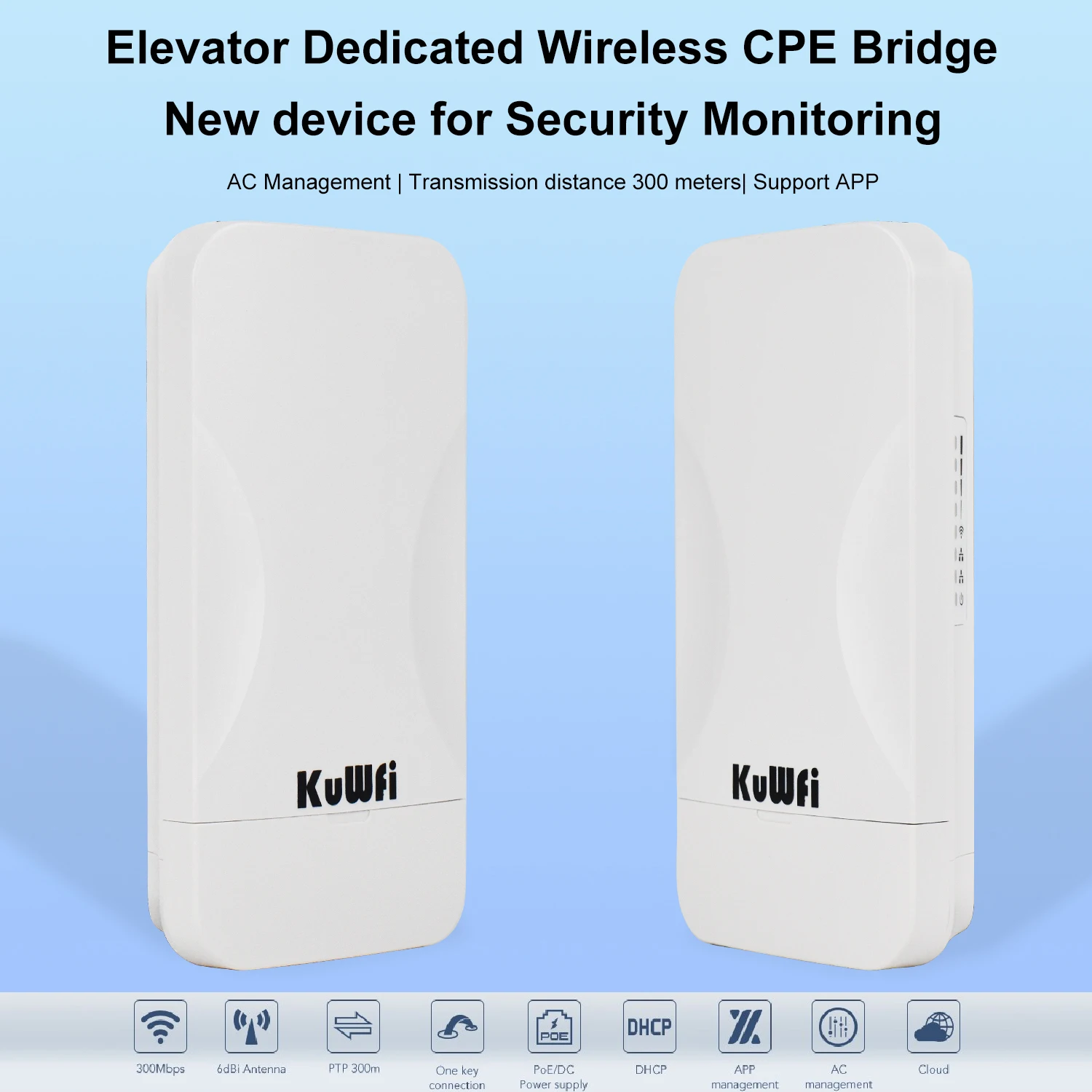 KuWFi 300Mbps Elevator Bridge 2.4Ghz Wireless WiFi PTP PTMP Signal Amplifier Up to 300 Meter APP Control for Security Monitor